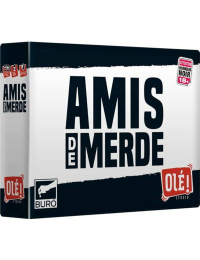 AMIS DE MERDE